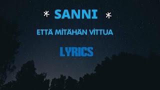 SANNI - Että mitähän vittua LYRICS chords