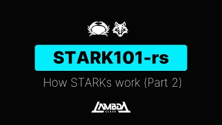 Workshop - STARK101-rs: How STARKs work (Part 2)