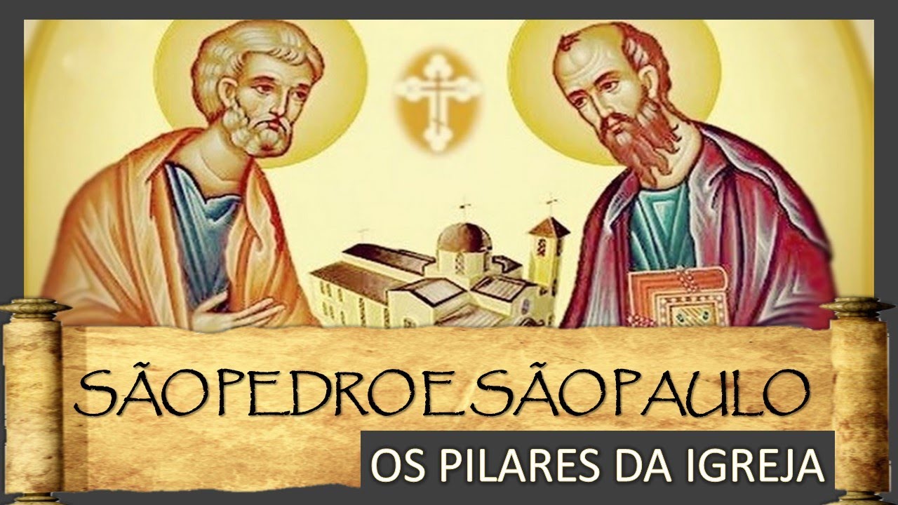 SÃO PEDRO E SÃO PAULO - YouTube