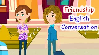 Friendship -  Everyday English Conversation