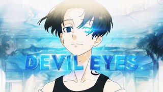 「Devil Eyes 💫」Mikey - Tokyo Revengers「AMV/EDIT」4k