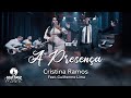 A presença l Cristina Ramos Feat.  Guilherme Lima [Vídeo Clipe]