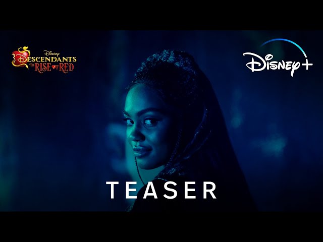 Descendants: The Rise of Red | Teaser Trailer | Disney+ Singapore class=