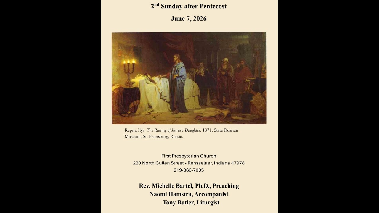 First Presbyterian Church - Rensselaer Live Stream June 7, 2026