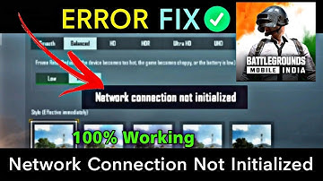 How To Fix Network Connection Not Initialized in BGMI | BATTLEGROUNDS INDIA Graphic FPS Not Changing