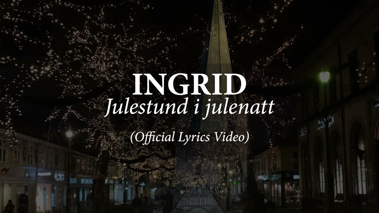 在 YouTube 上观看 Ingrid Vårvik - Julestund i julenatt (Official Lyrics Video) 在 YouTube 上观看 Ingrid Vårvik - Julestund i julenatt (Official Lyrics Video)