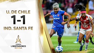 U. DE CHILE vs. IND. SANTA FE [1-1] | RESUMEN | CONMEBOL LIBERTADORES FEM 2023