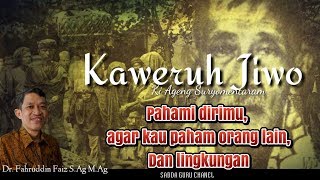 Kaweruh Jiwo_Ngaji Filsafat_Fahruddin Faiz