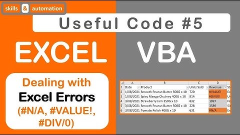 Excel VBA: Dealing with Excel Errors (N/A, VALUE!, DIV/0, NAME?, REF!, NULL!, NUM!)