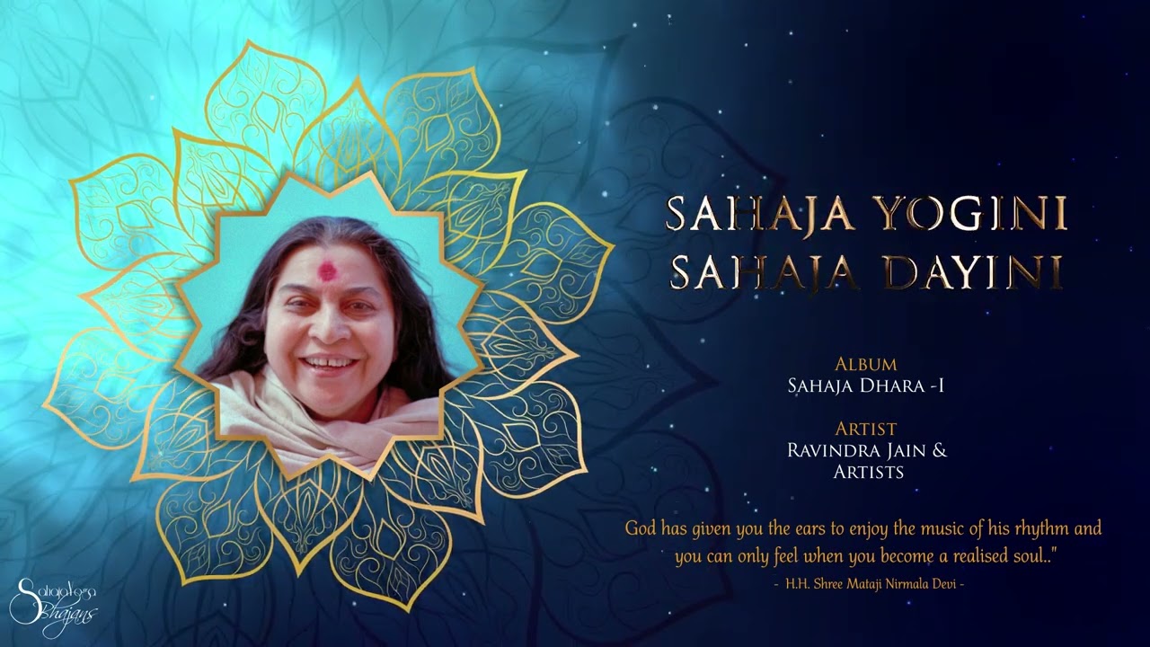 Sahaja Yogini Sahaja Dayini   Sahaja Dhara   l  Ravindra Jain  Artists