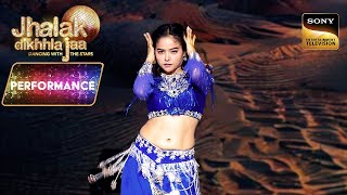Jhalak Dikhhla Jaa | Manisha ने अपनी 'Belly Dancing' से बनाया सबको दिवाना | Performance