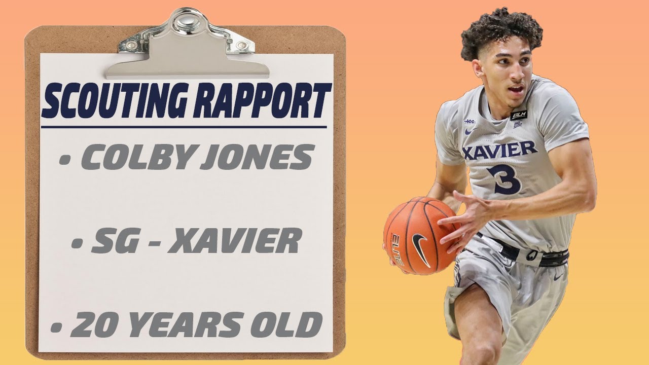 Colby Jones Scouting Report | SG - 6'6" 207 (Xavier, 20 years old)