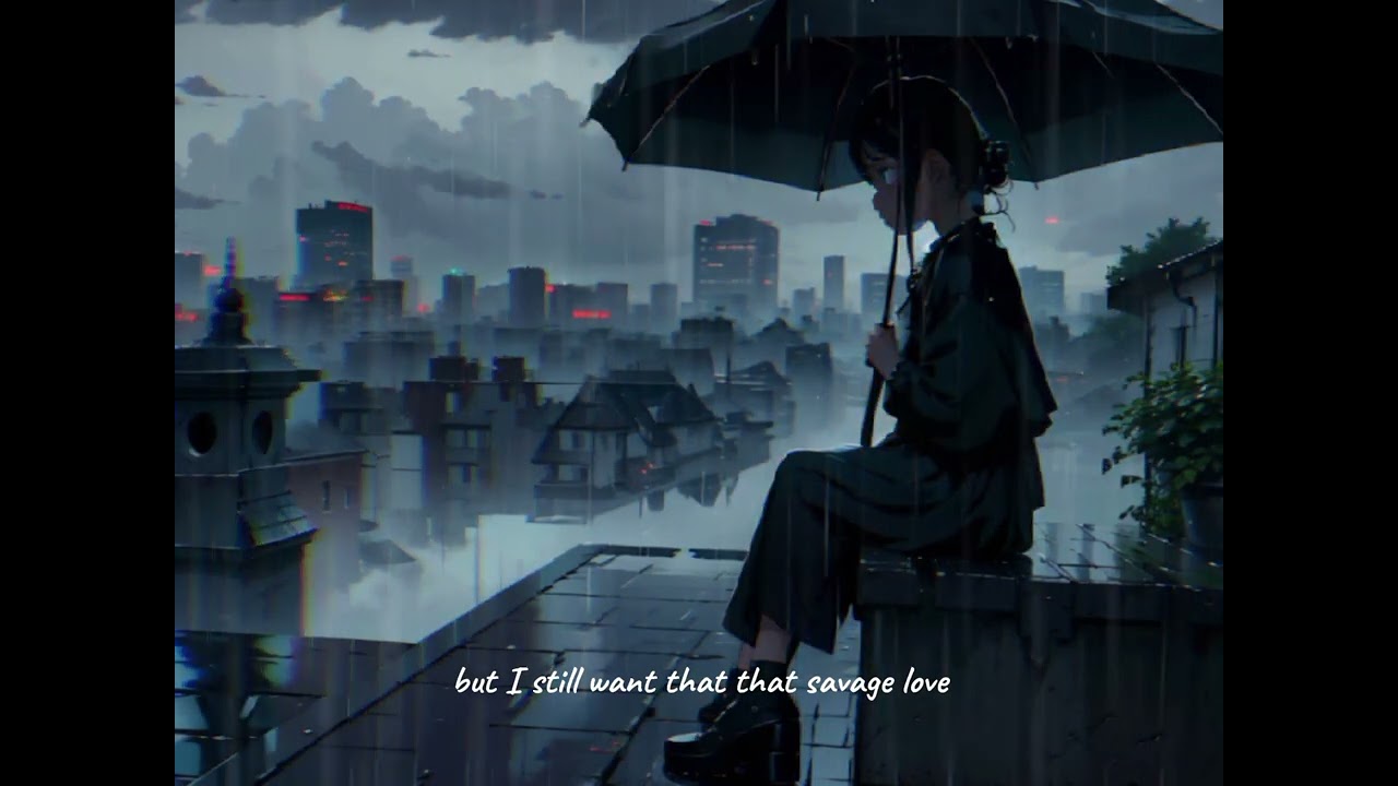 Savage love ( Emily Hall cover )                          sadlyrics