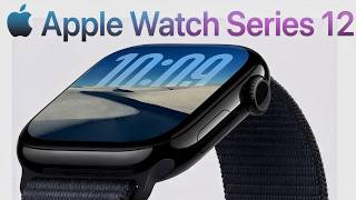 Apple Watch Series 12 LEAKS - OMG, BAD NEWS! Net Worth