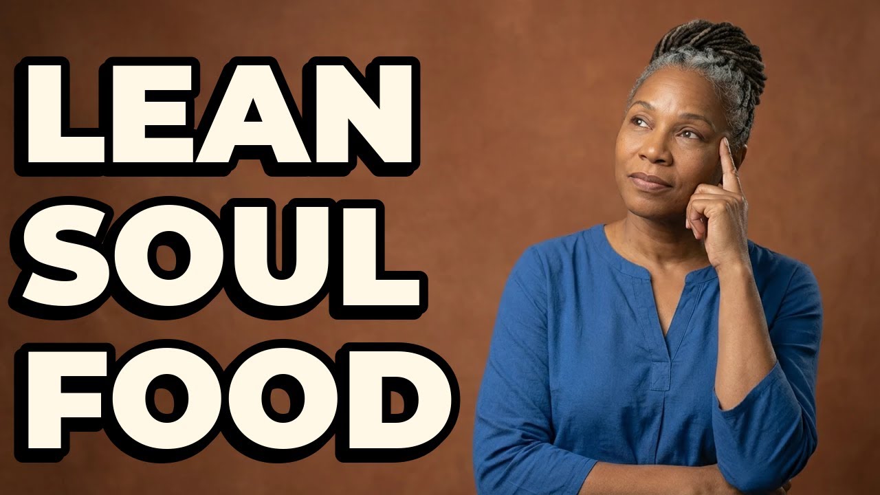 What Are Easy Lean Protein Options For Soul Food?