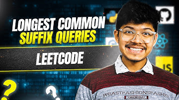 3093. Longest Common Suffix Queries | Trie | Suffix Trie | Weekly Contest 390