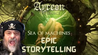 Metal Dude*Musician(REACTS)-Ayreon -Sea Of Machines(The Source) 2017 -THIS IS POWERFUL STORYTELLING!