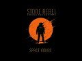 Stone rebel  space indigo full album 2021