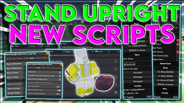 [NEW] Stand Upright: Rebooted Script / Hack GUI | Item Farm | Get All Stands | *PASTEBIN 2022*