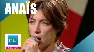 Anaïs &quot;Le Premier Amour&quot; (live officiel) | Archive INA