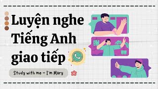 Luyện nghe Tiếng Anh giao tiếp - Cải thiện phản xạ nói Tiếng Anh 37 ?