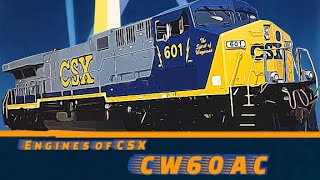 Engines of CSX: CW60AC (AC6000CW)