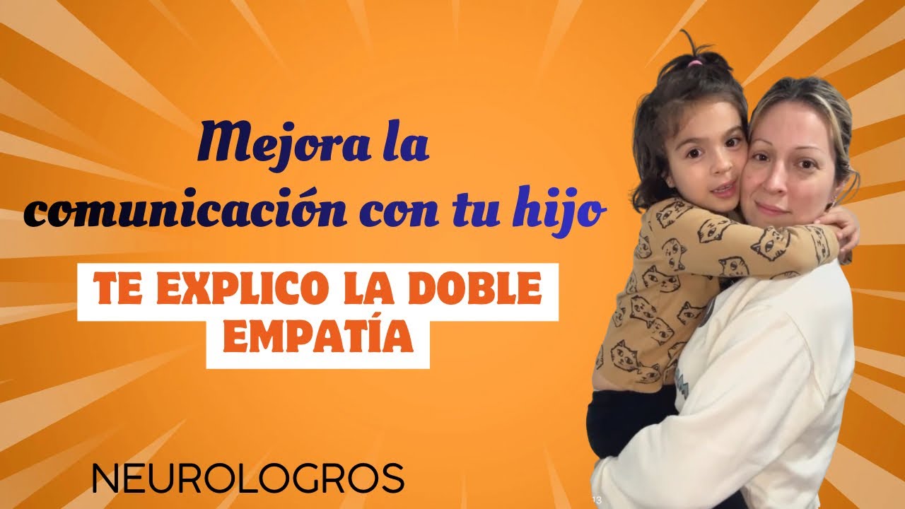 Cómo Entender a Tu Hijo Autista: La Teoría de la Doble Empatía 