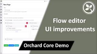 Flow editor UI improvements - Orchard Core Demo