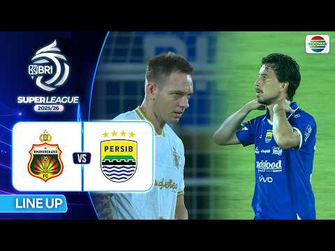 astroslot777 x 4dsg - Bhayangkara Presisi Lampung FC vs Persib - Line Up & Kick Off | BRI Super League 2025/26