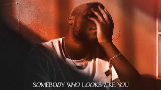 Donzell Taggart - Somebody Who Looks Like You (Lyrics)