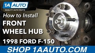 How to Replace Front Wheel Bearing Hub Assembly 97-99 Ford F-150