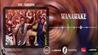 Dox Kamanda - WANAWAKE officiall Audio