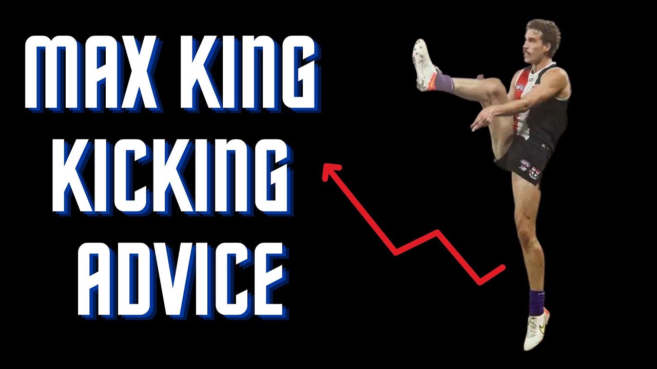 Max King Kicking Advice - YouTube