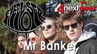 Eyecloser - Mr Banker. Live at 44NextDoor
