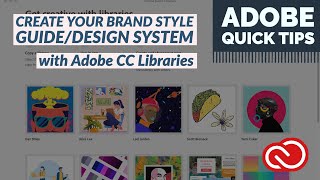 How to use Adobe Creative Cloud Libraries - Create a Brand Style Guide/Design System