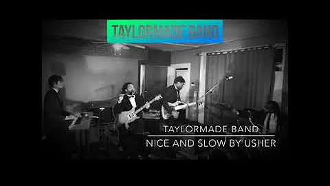 TaylorMade Band x Nice and Slow by usher