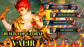 Burn It All !!  Valir Brutal Damage !!  Build Top Global 1 Valir  Mobile Legends Bang Bang