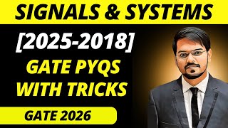 GATE 2026 : Signals & Systems | EE/ECE/IN | All Previous Year Questions with Tricks