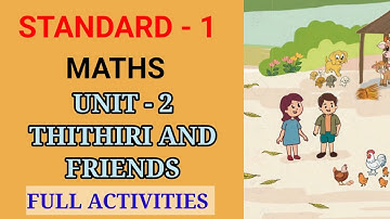 THITHIRI AND FRIENDS | STD 1 UNIT 2 FULL ACTIVITIES | CLASS 1 CHAPTER 1