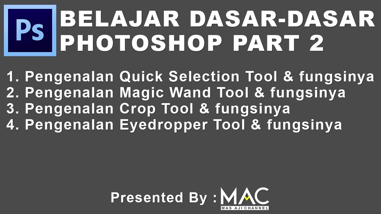 Tutorial Photoshop Pemula Sampai Mahir Part 1 Youtube