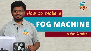 How to make Fog Machine using Dry-ice