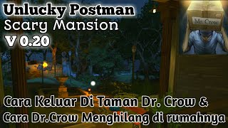 Cara Menghilangkan Dr. Crow - Unlucky Postman | Scary Mansion V 0.20 screenshot 3