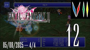 Final Fantasy II [Pixel Remaster] - Part 12 (05/08/2025 - 4/4)