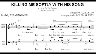 Killing Me Softly With His Song (Fugees) - SAAB a cappella/barbershop - arranged by Jay Dougherty