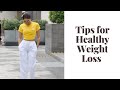 Tips for Healthy Weight Loss | Loice Lamba