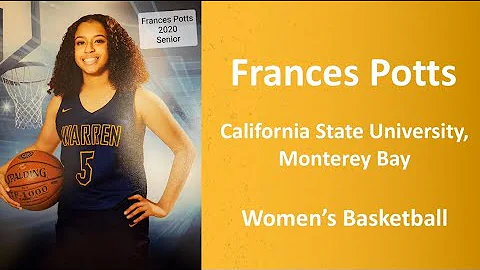 Athletic Signing: Frances Potts CSUMB Women's Bask...
