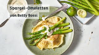 Spargel-Omeletten - Rezept von Betty Bossi