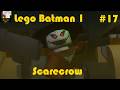 Lego Batman 1 - Folge 17 - Scarecrow