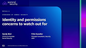 AWS re:Inforce 2023 - Identity and permissions concerns to watch out for (PRT211-S)