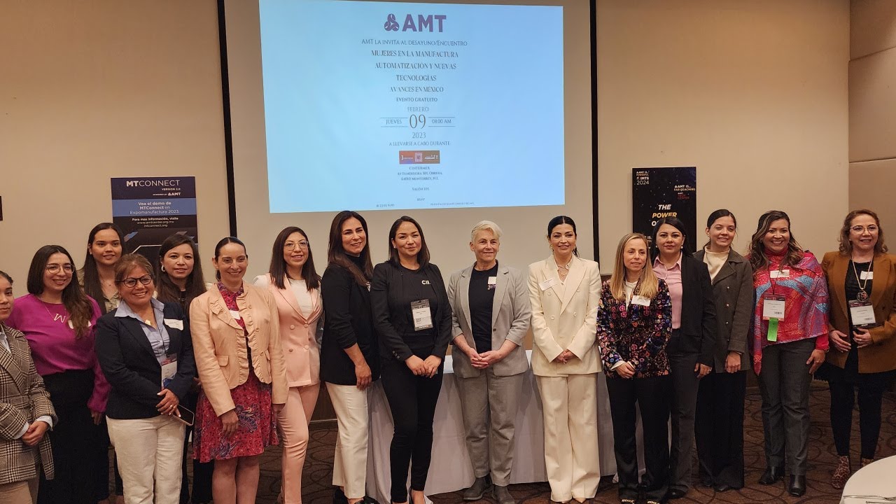 AMT organiza encuentro de “Mujeres en la manufactura”